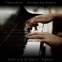 Theishter - Again from Your Lie in April