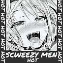 SCWEEZY MEN - Hot