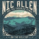 Nic Allen And The Troubled Minds - For Heaven s Sake
