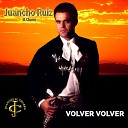 Juancho Ruiz El Charro feat Duo Gala - Eres libre Nueva versi n