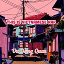 Vu Trung Quan - This Is Vietnamese Rap