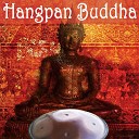 Hangpan Buddha - Once Again Beats for Your Feets