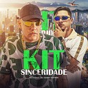 MC Fahah DJ HARRY POTTER - Kit Sinceridade