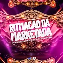 DJ Dozabri MC PL Alves MC MENOR DO DOZE feat Mc Celo… - Ritma o Da Marketada