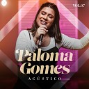 Paloma Gomes Todah Covers - Eu Sou Teu Pai Playback