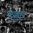 Bessemer Saints - Clockout And Live