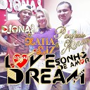 DJONAS feat KATIA LIZ PAULENIR MENEZES - Love Dream Sonho de Amor