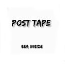 POST TAPE - Sea Inside
