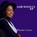 Phoebe Crown - The Name of Jesus