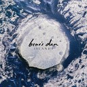 Bear s Den - Bad Blood