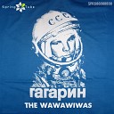 The Wawawiwas - Gagarin Original Mix