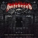Hatebreed - In the Walls