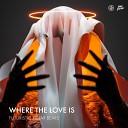 Futuristic Polar Bears - Where The Love Is Extended Mix