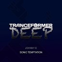 Johnny E - Sonic Temptation Extended Mix
