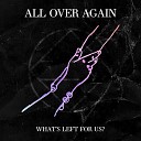 All Over Again - Lie