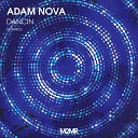 Adam Nova - Dancin