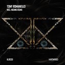Tony Romanello - Hardwired MiSinki Remix