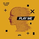 Jay Sarma Shrivera CR ME - Play Me Shrivera VIP Mix