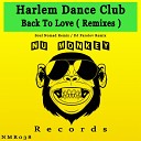Harlem Dance Club - Back To Love Soul Nomad Remix
