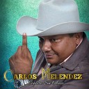 Carlos Melendez - Se Fue Con el Hierro Puesto