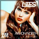 Aaron North - Lies Extended Edit