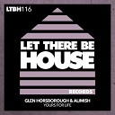 Glen Horsborough Alimish - Yours For Life Extended Mix