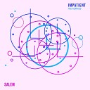 salem ilese - Impatient Jordan Jay Remix