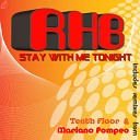 RHB - Stay With Me Tonight Tenth Floor Dub Mix