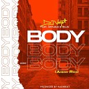 Dj Voyst feat Skylolo Buju - Body Remix