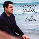 Murat elik - Sevdi im Tez Gel Remix