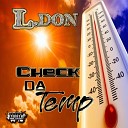 L Don - Check Da Temp