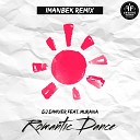 DJ DimixeR Murana - Romantic Dance Remix