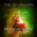 The Dillingers - You Give Love a Bad Name