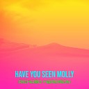 Richard Harrison - Have You Seen Molly