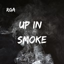 R G A - Up in Smoke