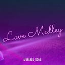 mirabel somi - Love Medley