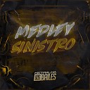 MC MAGAL DJ MANO LOST - Medley Sinistro
