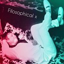Filosophical x - Trance Practice