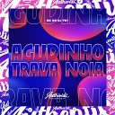 DJ TW7 feat MC GW - Agudinho Trava Noia