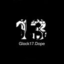 Glock17 Dope - Nino Chkeidze
