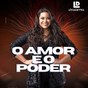 Livia Dettes - O Amor e o Poder