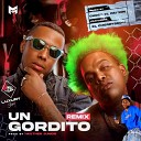Choco el patron - Un Gordito Remix