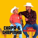 Chapa Chapinha - Estou Bloqueado