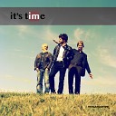 It s Time - Песня для тебя