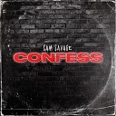 Sam Savage feat RyanMusiq - Confess
