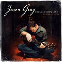 Jason Gray - Switching the Tapes Live