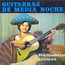 Ramoncito Gomes - La Cama de Piedra