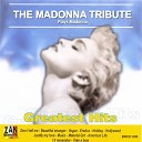 The Madonna Tribute - Take a Bow