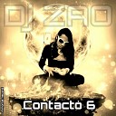 Dj Zao - Contacto 6