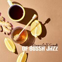 Jazz Instrumental Music Academy - Cup of Tea Gentle Bossa Jazz